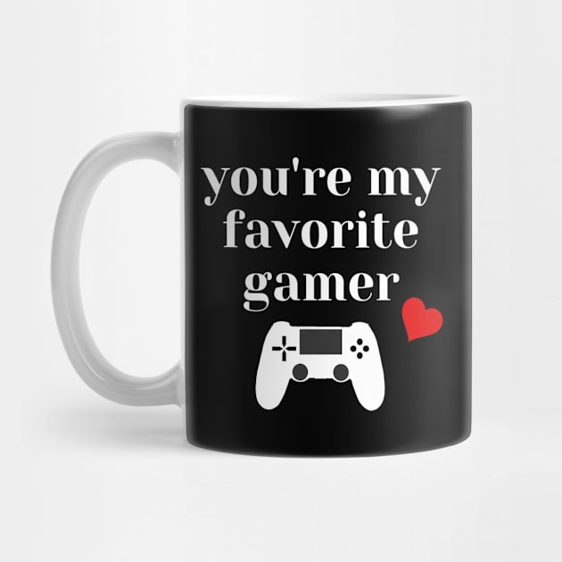 You're My Favorite Gamer Valentines Day Gift by Gamers World Store